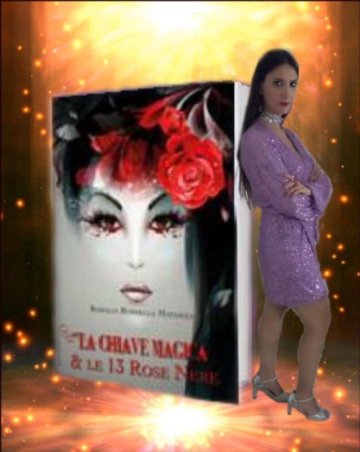 La Chiave Magica e le 13 Rose Nere di Rosalia Rossella Matanza